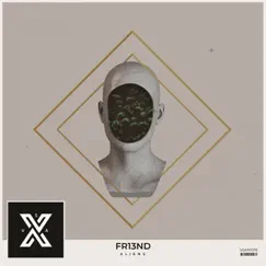 Aliens - Single by FR13ND album reviews, ratings, credits