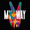 My Way - Single album lyrics, reviews, download