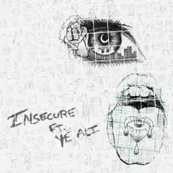 Insecure (feat. Ye Ali) - Single by Gray album reviews, ratings, credits