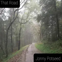 That Road - Single by Jonny Potseed album reviews, ratings, credits