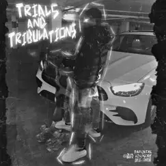 Trials & Tribulations - Single by Tha Baby album reviews, ratings, credits