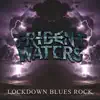 Lockdown Blues Rock - EP album lyrics, reviews, download