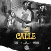 La Calle - Single album lyrics, reviews, download