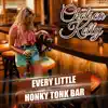 Every Little Honky Tonk Bar - Single album lyrics, reviews, download