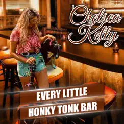 Every Little Honky Tonk Bar Song Lyrics