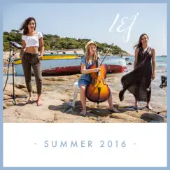 Summer 2016 (Medley / Extended) - Single by L.E.J album reviews, ratings, credits