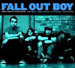 Take This to Your Grave by Fall Out Boy album reviews, ratings, credits