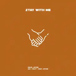 Stay With Me - Single by Jaycee album reviews, ratings, credits