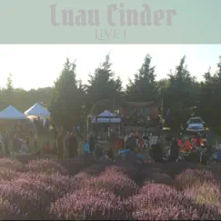 Luau Cinder Live 1 by Luau Cinder album reviews, ratings, credits