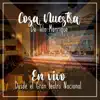 Desde el Gran Teatro Nacional (En Vivo) album lyrics, reviews, download