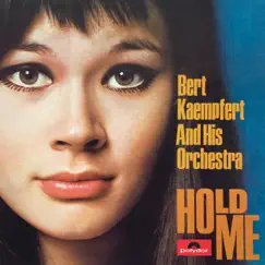 Hold Me (Remastered) by Bert Kaempfert album reviews, ratings, credits