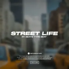 Street life - Single by Rich Hard Beats album reviews, ratings, credits