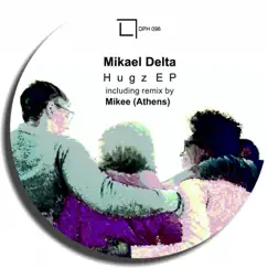Hugz - Single by Mikael Delta album reviews, ratings, credits