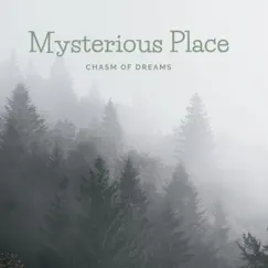Mysterious Place Song Lyrics