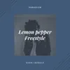 Lemon Pepper - Single album lyrics, reviews, download