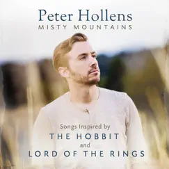 Misty Mountains: Songs Inspired by the Hobbit and Lord of the Rings by Peter Hollens album reviews, ratings, credits