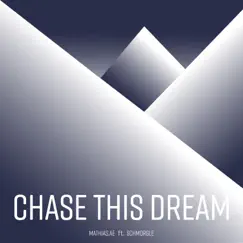 Chase This Dream (feat. Schmorgle) - Single by Mathias.ae album reviews, ratings, credits
