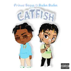 CatFish (feat. Prince Bopp) - Single by Rahn Rahn $plash album reviews, ratings, credits