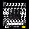 Situation Album album lyrics, reviews, download