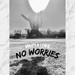 No Worries Song Lyrics