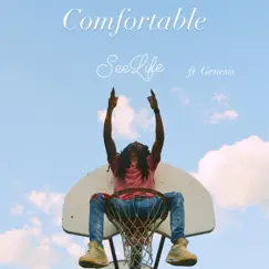 Comfortable (feat. Genesis B) - Single by SeeLife album reviews, ratings, credits
