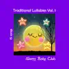 Traditional Lullabies, Vol. 1 album lyrics, reviews, download