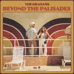 Beyond The Palisades - Single by The Grahams album reviews, ratings, credits
