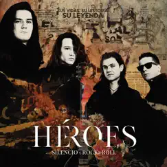 Héroes: Silencio y Rock & Roll by Héroes del Silencio album reviews, ratings, credits