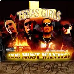 Texas Girls (feat. Ya Boy Beto & High Rollaz) Song Lyrics