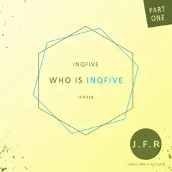 Who Is InQfive - EP by InQfive album reviews, ratings, credits