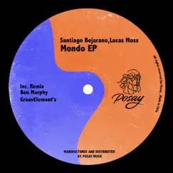 Mondo EP by Lucas Moss & Santiago Bejarano album reviews, ratings, credits