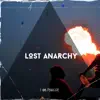 Lost Anarchy - Single album lyrics, reviews, download
