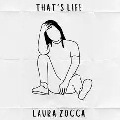 That's Life - Single by Laura Zocca album reviews, ratings, credits