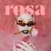rosa album lyrics, reviews, download