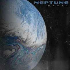Neptune - Single by MAVRO album reviews, ratings, credits