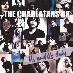 Us and Us Only by The Charlatans album reviews, ratings, credits