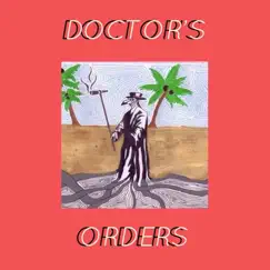 Doctor's Orders Song Lyrics