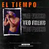 El Tiempo - Single album lyrics, reviews, download