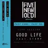 Good Life (feat. Stamp) [Recorded In The Red Bull Music Studios Tokyo] - Single album lyrics, reviews, download
