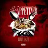 The Appetizer album lyrics, reviews, download