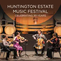 Huntington Estate Music Festival: Celebrating 30 Years by Various Artists album reviews, ratings, credits