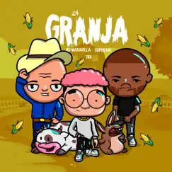 La Granja - Single by TBX, RD Maravilla & Super Kai album reviews, ratings, credits