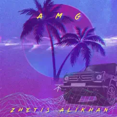 AMG - Single by Zhetis Alikhan album reviews, ratings, credits