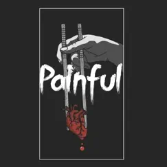 Painful - Single by 6xfuture album reviews, ratings, credits