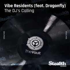 The DJ's Calling / Melodia / Pounding Your Soul (feat. DragonFly) by Vibe Residents & Pillbox album reviews, ratings, credits