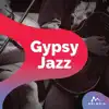 Gypsy Jazz album lyrics, reviews, download