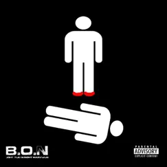 B.O.N - Single (feat. Marv Won & Toki Wright) - Single by 80HD album reviews, ratings, credits