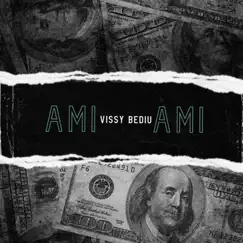 Ami Ami - Single by Vissy Bediu album reviews, ratings, credits