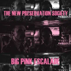 Big Pink Escalade Song Lyrics