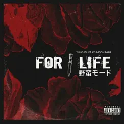 For Life (feat. KD & Don Baba) Song Lyrics